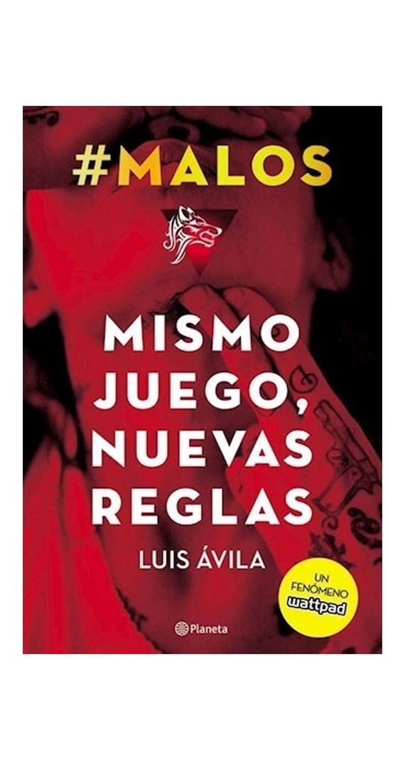 #Malos. Mismo Juego, Nuevas Reglas | Luis Avila | 409-0