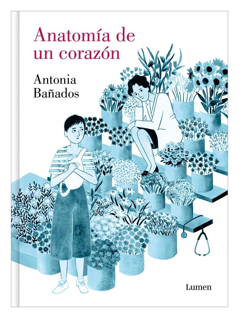 Anatomía De Un Corazón | Antonia Bañados |-0