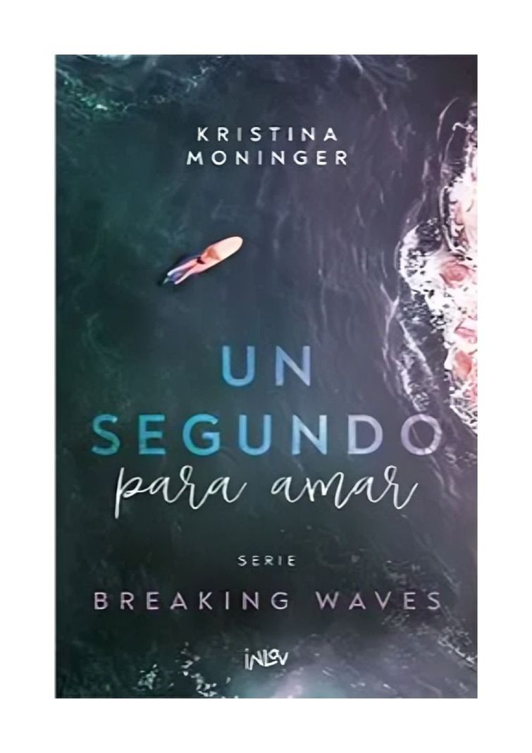 Un Segundo Para Amar | Kristina Moninger |-0