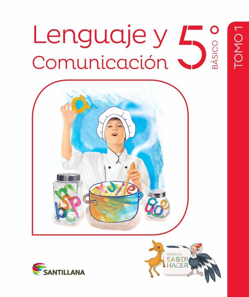 PACK LENGUAJE Y COMUNICACION 5 SABER HACER. Editorial: Santillana-0