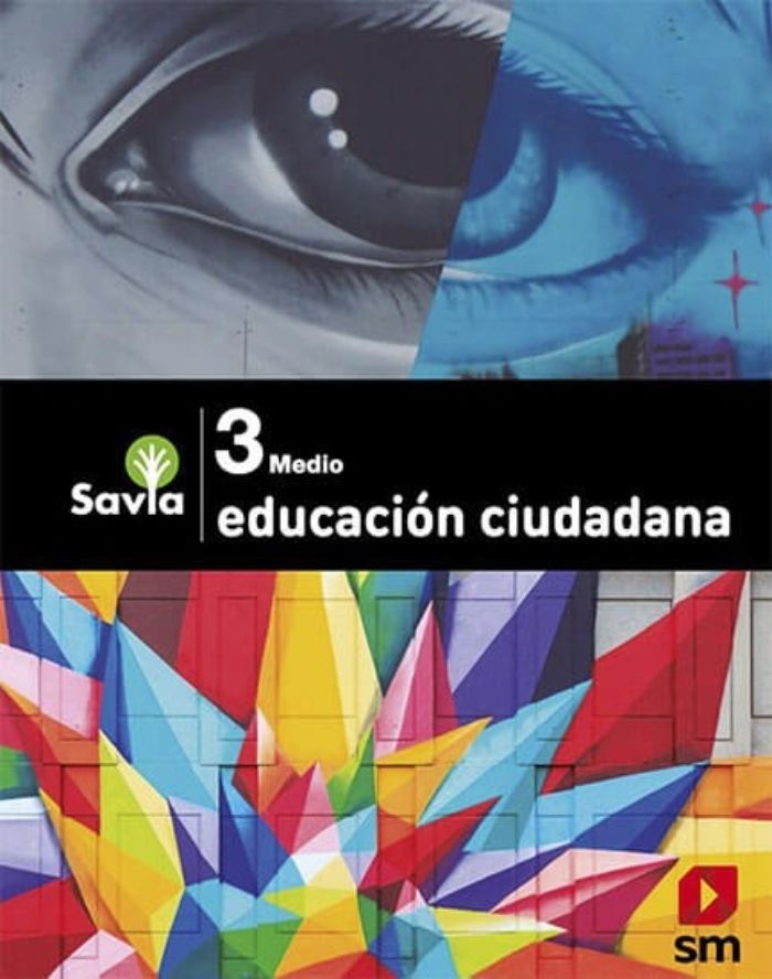 EDUCACIÓN CIUDADANA 3 MEDIO - SAVIA | VARIOS AUTORES  | 847-0