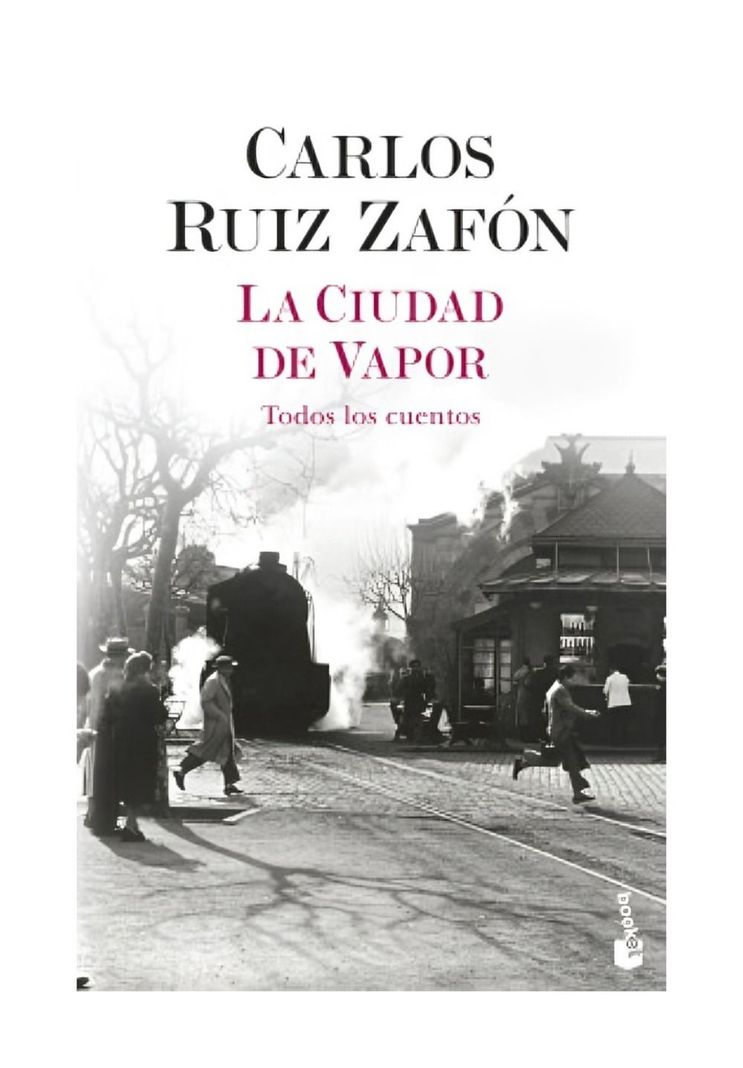La Ciudad De Vapor | Carlos Ruiz Zafón |-0