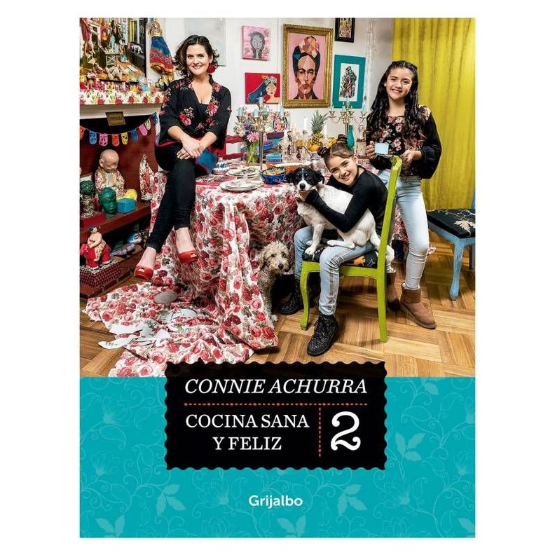 Pack Cocina, Sana Y Feliz 3 | Constanza Achurra | 927-3