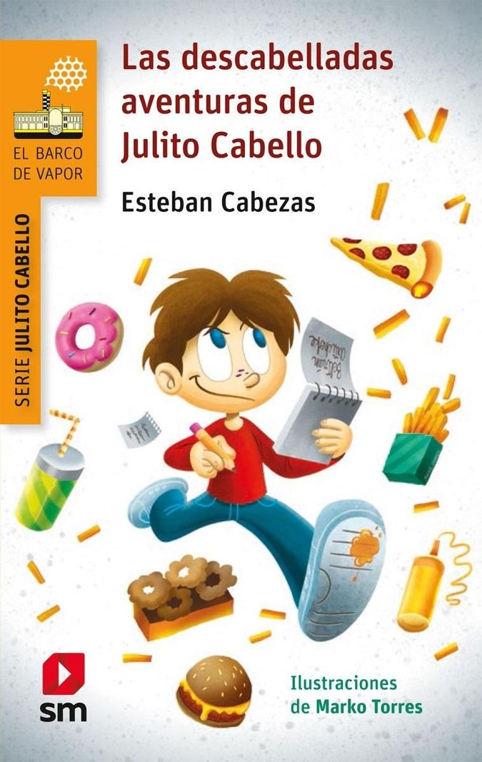 Las Descabelladas Aventuras De Julito Cabello | 923-0