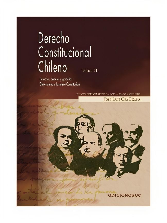 DERECHO CONSTITUCIONAL CHILENO. TOMO II. OTRO CAMINO A LA-0