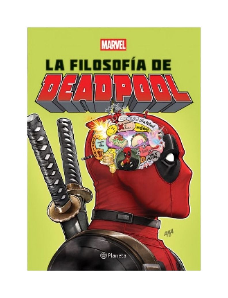 La Filosofía De Deadpool - Marvel