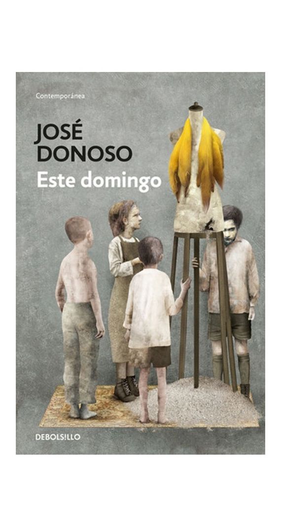 Este Domingo | Jose Donoso | Penguin Random House | 910-0