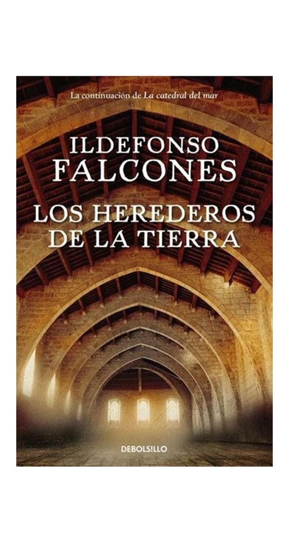 Los Herederos De La Tierra | Ildefonso Falcones | 587-0