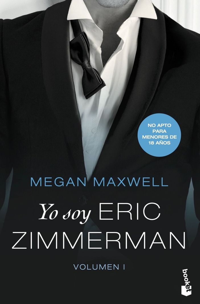 LIBRO Yo Soy Eric Zimmerman, Vol. I - Megan Maxwell