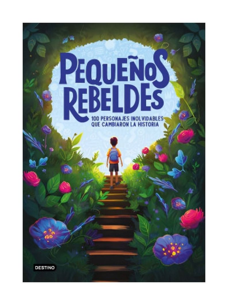 Pequeños Rebeldes | Varios Autores | Destino | 203-0
