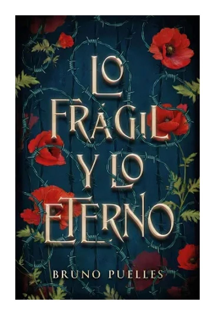Lo Frágil Y Lo Eterno | Bruno Puelles | 979-0