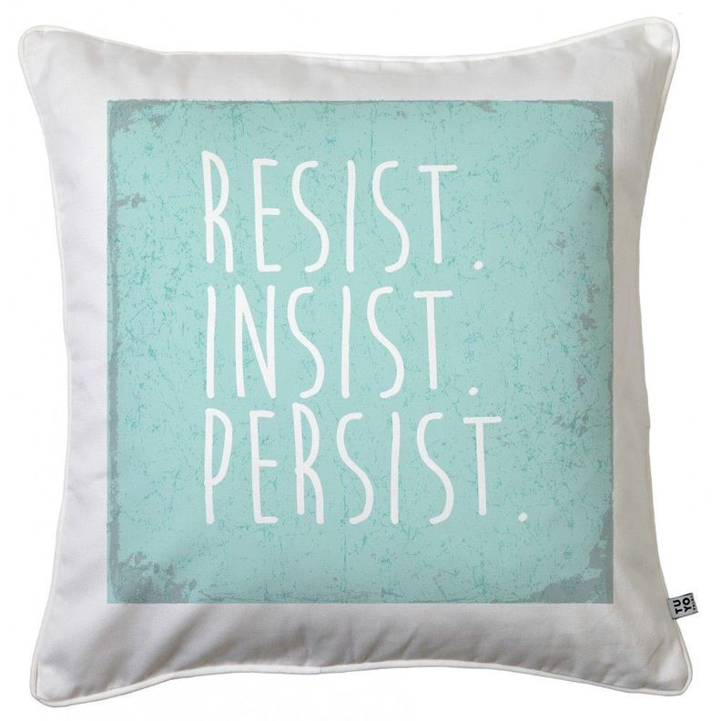 Cojin, Insist/Persist/Resist 45 x45 Blanco