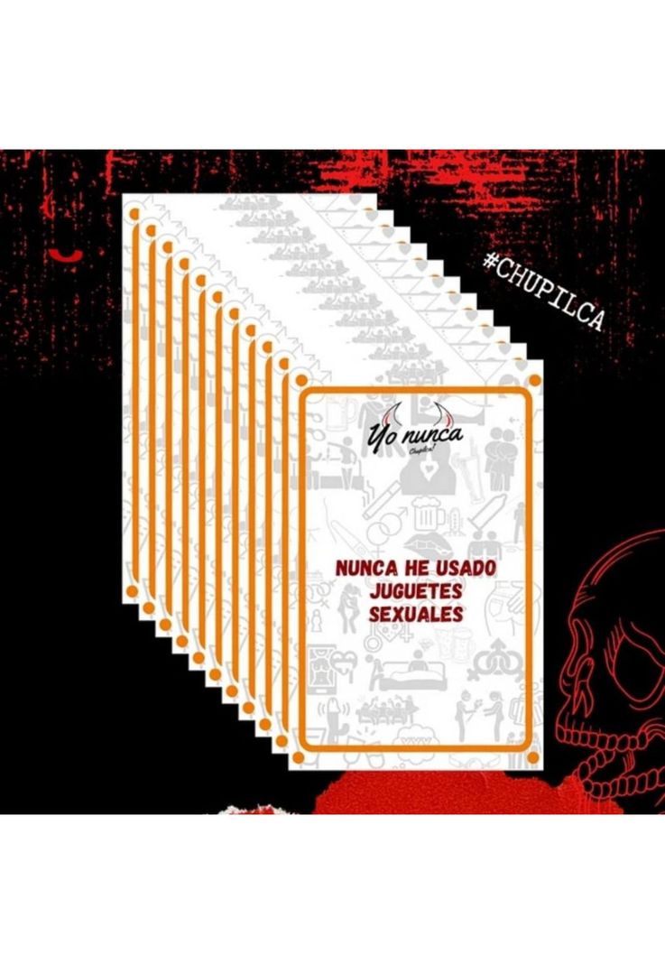 Chupilca: Yo Nunca Hot-1