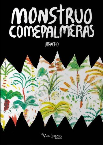 Monstruo Comepalmeras - Caligrafix, De Dipacho., Vol. O. Verde Pastel
