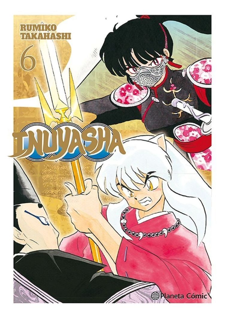 Inuyasha 6 - Editorial Planeta