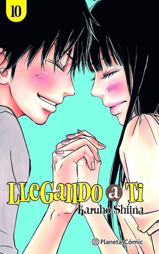 Llegando A Ti 10 - Planeta Comic