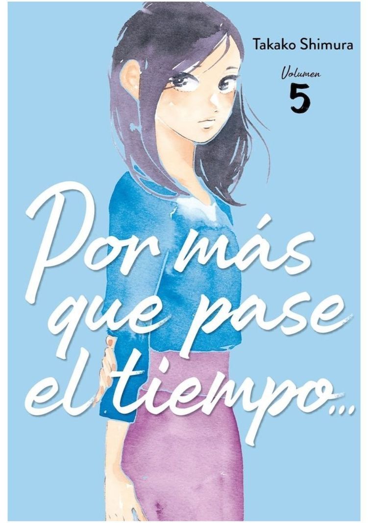 Por mas que pase el tiempo 5