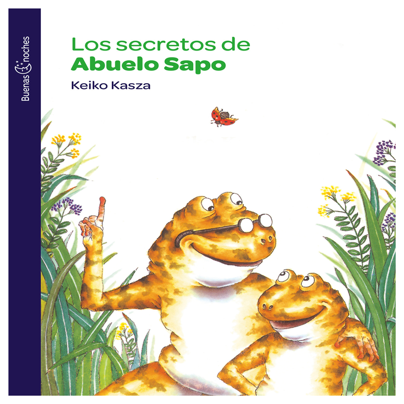 Los secretos del abuelo sapo - COLECCION BUENAS NOCHES Blanco