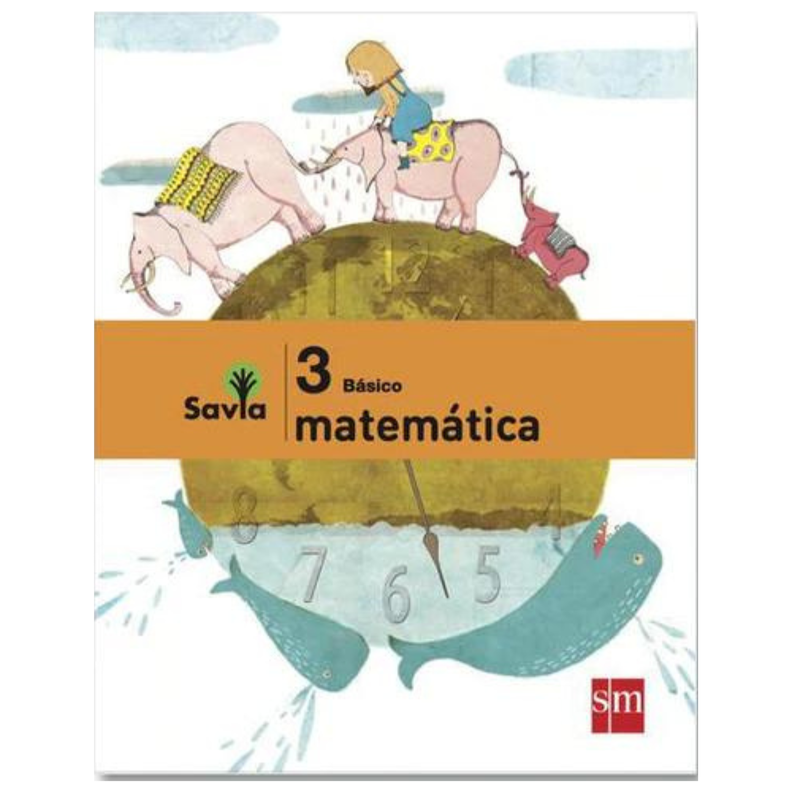 Pack Matemática 3° Básico SAVIA (NUEVA EDICIÓN)