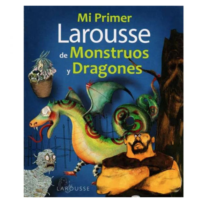 Mi primer Larousse de Monstruos y dragones-0