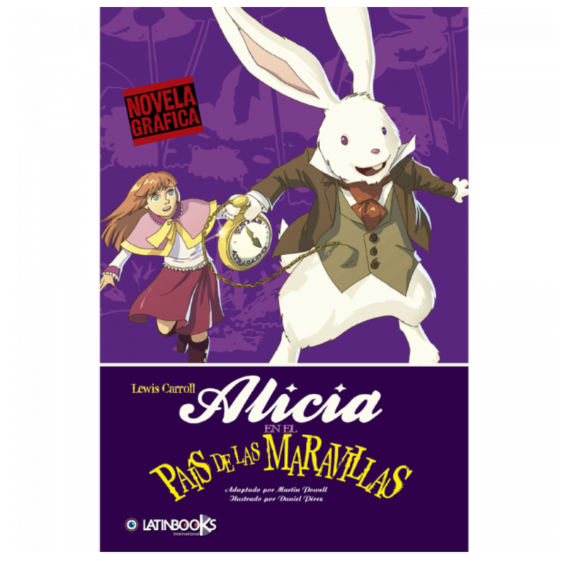 Alicia en el pais de las maravillas - Novela Grafica Blanco