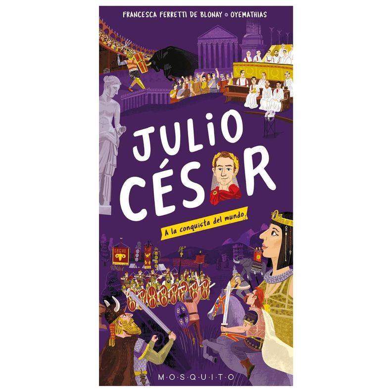 Julio Cesar : A La Conquista Del Mundo (Libro Acordeón)-0
