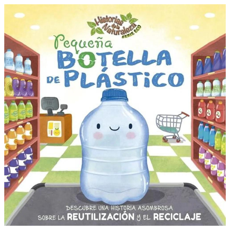 Pequeña BOTELLA de plástico - Historias de la Naturaleza Serie ECO-0