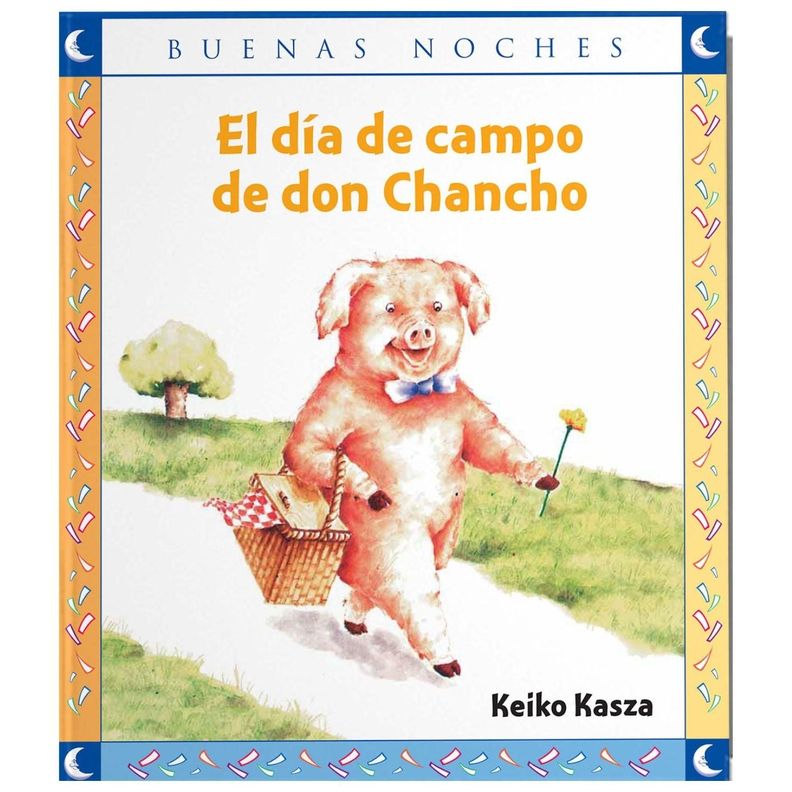 El dia de campo de don Chancho - COLECCION BUENAS NOCHES Blanco