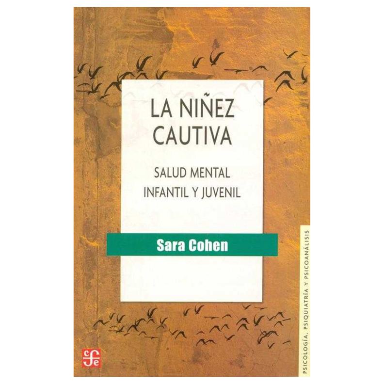 La niñez cautiva - Salud mental infantil y juvenil-0